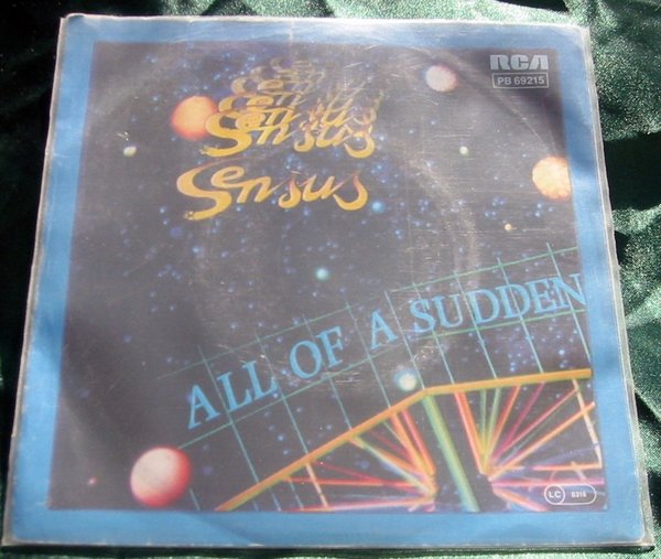 Sensus - All of a Sudden / Single 7" (S009)