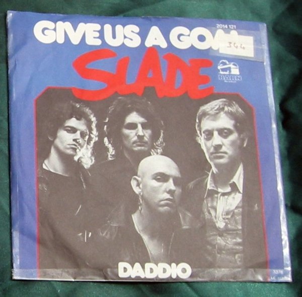 Slade – Give us a Goal / Single 7" (S032)