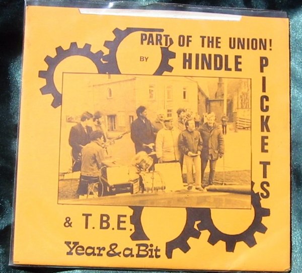 The Hindle Strikers - Part of the Union / Single 7" (S067)