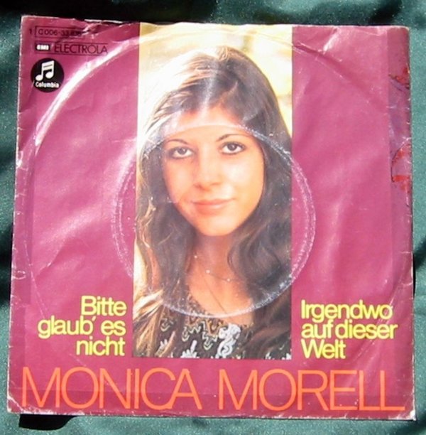 Monica Morell - Bitte glaub es nicht / Single 7" (S083)