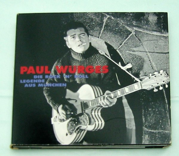 Paul Würges ‎– Die Rock 'N' Roll Legende aus München CD (C100)